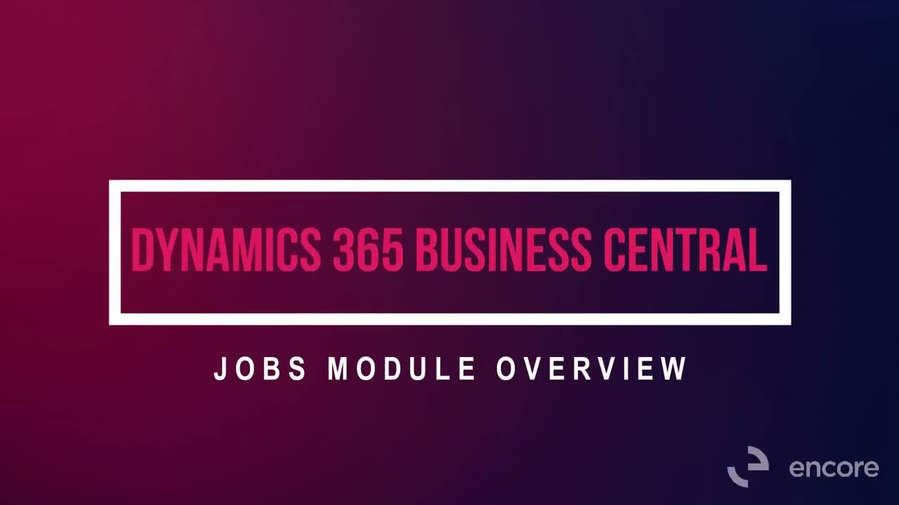 Business Central Jobs Module Youtube