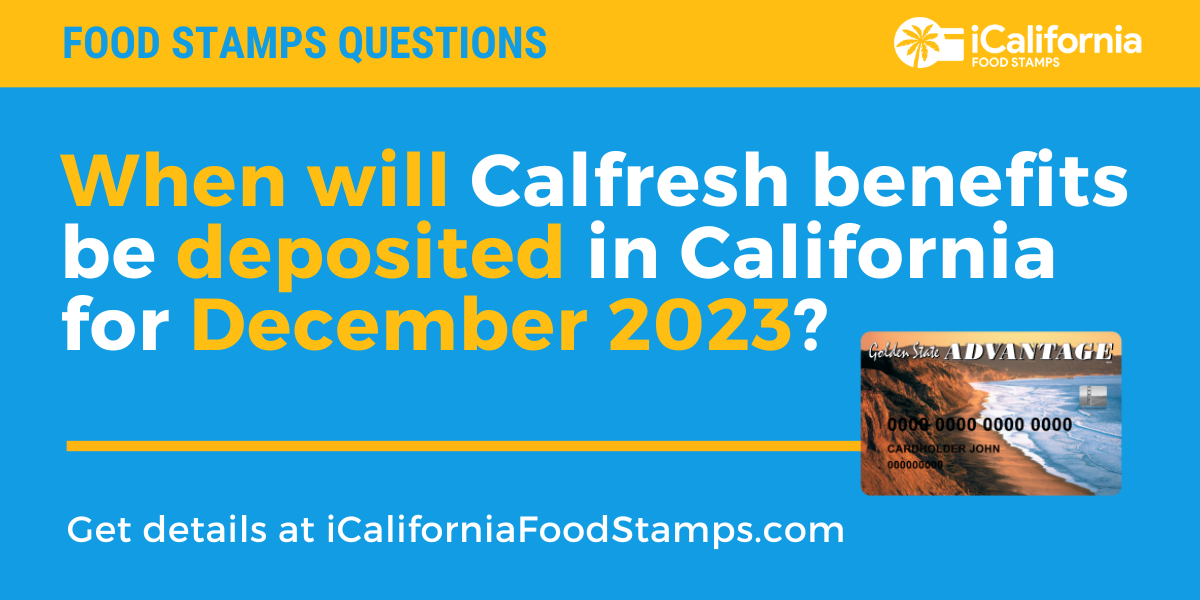 California Food Stamps Payment Schedule For April 2023 California